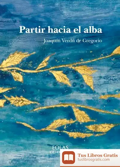 Descargar Partir Hacia El Alba
