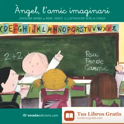 Descargar Àngel, L'Amic Imaginari