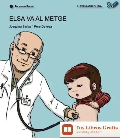 Descargar Elsa Va Al Metge