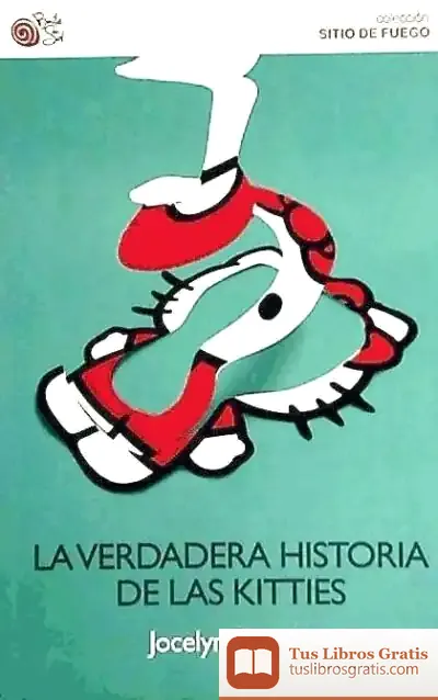 Descargar La Verdadera Historia De Las Kitties