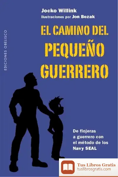 Descargar El Camino Del Pequeño Guerrero