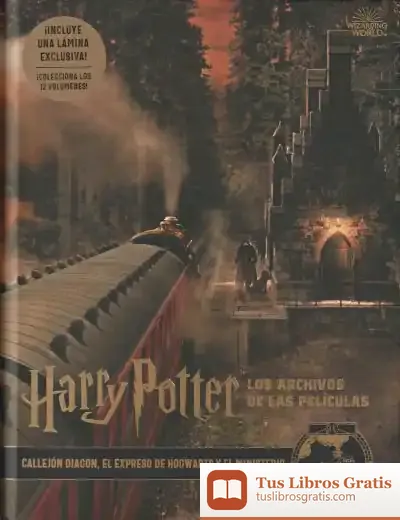 Descargar Harry Potter : Los Archivos De Las Películas. Vol. Ii