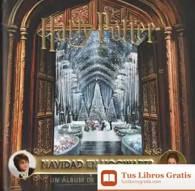 Descargar Harry Potter: Navidad En Hogwarts. Un Álbum De Las Películas