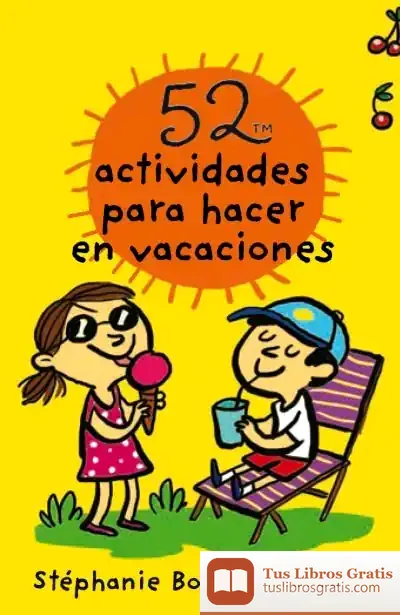 Descargar 52 Actividades Para Hacer En Vacaciones