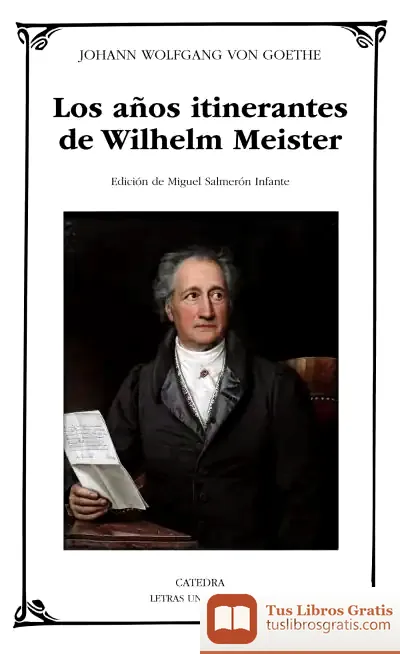 Descargar Los Años Itinerantes De Wilhelm Meister