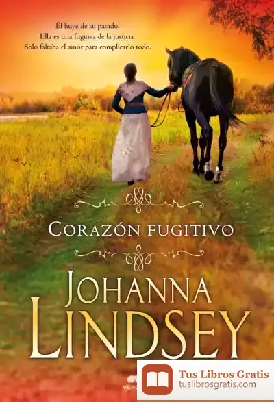 Descargar Corazón Fugitivo de Johanna Lindsey