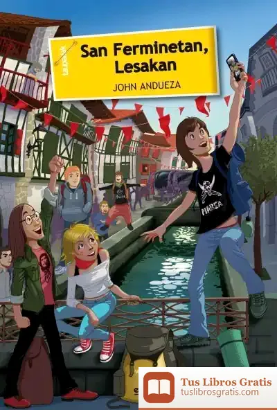 Descargar San Ferminetan, Lasakan