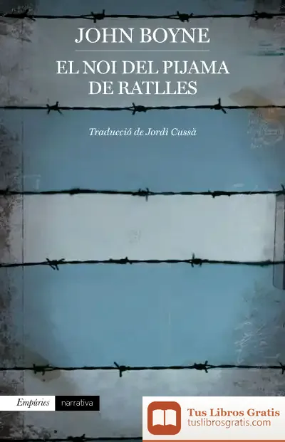 Descargar El Noi Del Pijama De Ratlles (Edició 2023)