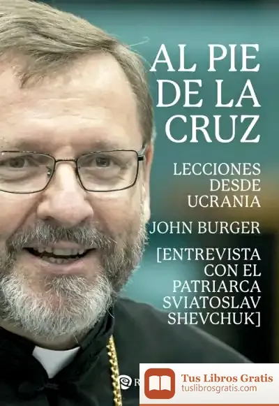 Descargar Al Pie De La Cruz de John Burger