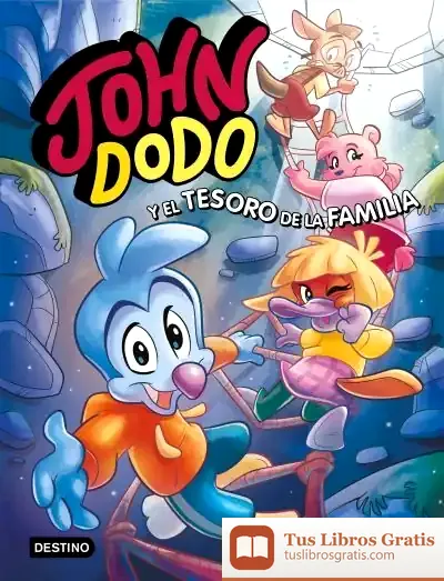 Descargar John Dodo 1. John Dodo Y El Tesoro De La Familia de John Dodo