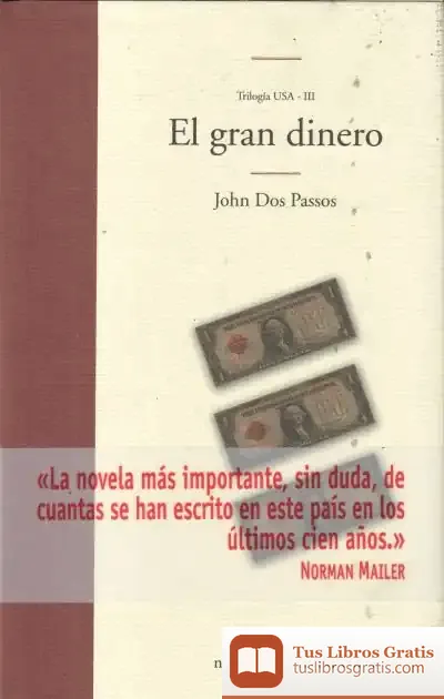 Descargar El Gran Dinero de John Dos Passos