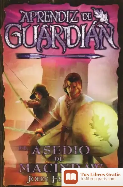 Descargar El Asedio De Macindaw de John Flanagan