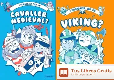 Descargar T'Agradaria Ser Un Cavaller Medieval O Un Viking? de John Haywood