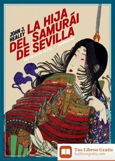 Descargar La Hija Del Samurái De Sevilla