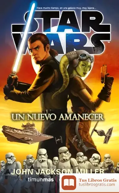Descargar Star Wars: Un Nuevo Amanecer (Novela)
