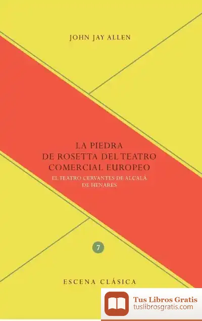 Descargar La Piedra De Rosetta Del Teatro Comercial En Europa de John Jay Allen