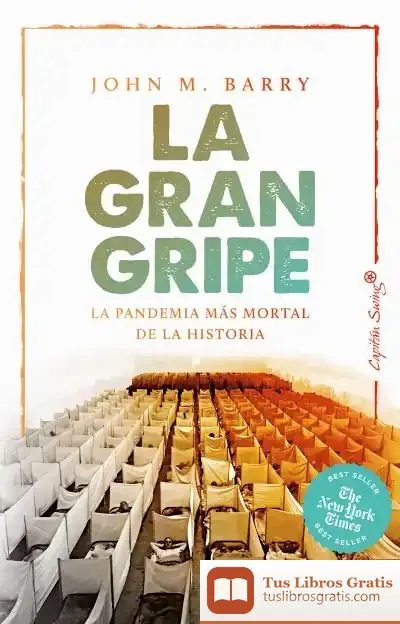 Descargar La Gran Gripe de John M. Barry