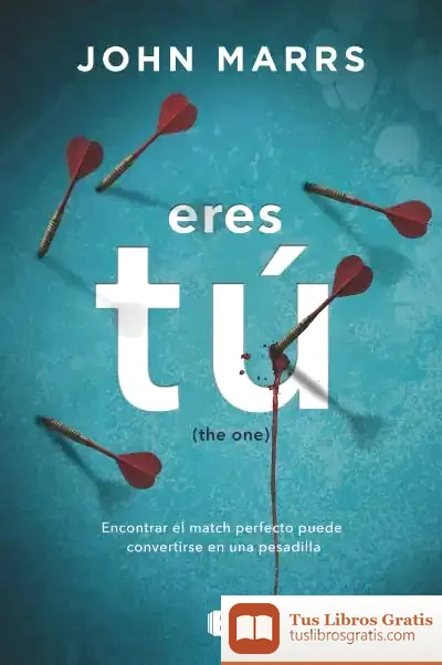 Descargar Eres Tú: The One de John Marrs