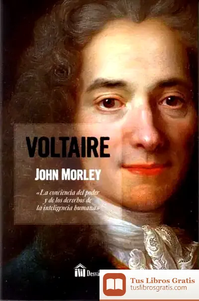 Descargar Voltaire de John Morley