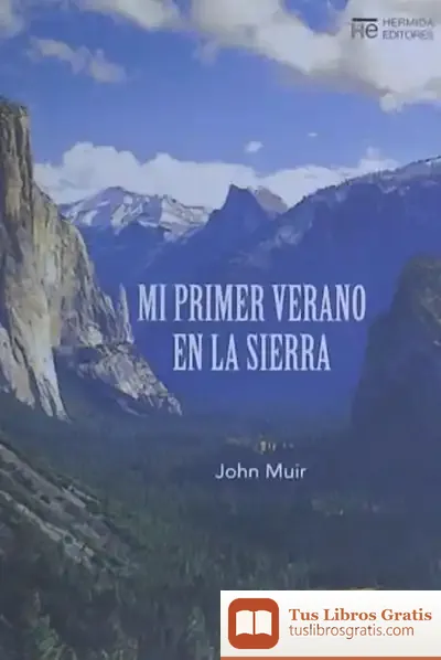 Descargar Mi Primer Verano En La Sierra de John Muir