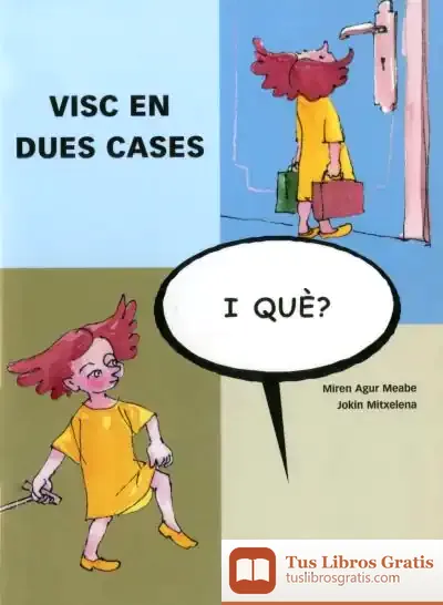 Descargar Visc En Dues Cases, I Què? de Chateaubriand