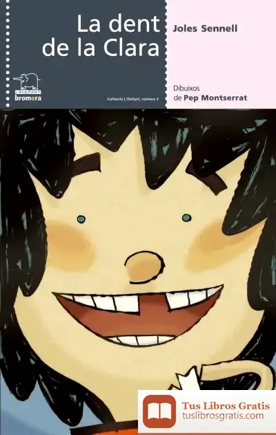 Descargar La Dent De La Clara de Joles Sennell