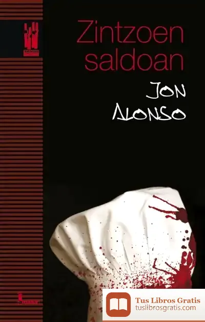 Descargar Zintzoen Saldoan de Jon Alonso Fourcade