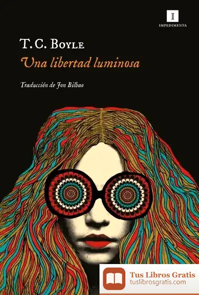 Descargar Una Libertad Luminosa