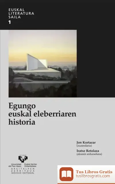 Descargar Egungo Euskal Eleberriaren Historia