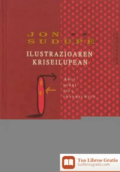 Descargar Ilustrazioaren Kriseilupean : Argi Berri Bila Frankfurten de Celso A. Antunes