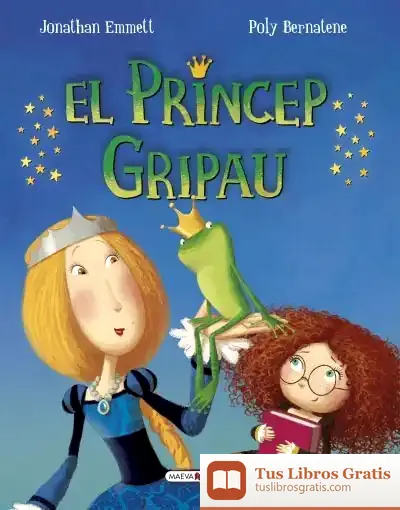 Descargar El Príncep Gripau de Jonathan Emmett