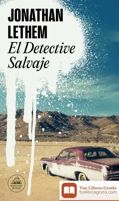Descargar El Detective Salvaje de Jonathan Lethem