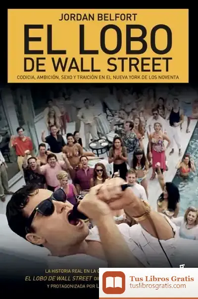 Descargar El Lobo De Wall Street de Jordan Belfort