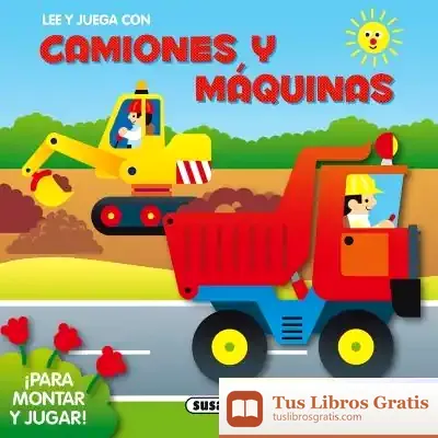 Descargar Lee Y Juega. Camiones Y Máquinas