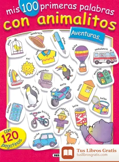 Descargar 100 Primeras Palabras Con Animales. Aventuras de Jordi Busquets