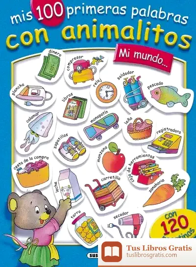 Descargar 100 Primeras Palabras Con Animales. Mi Mundo de Jordi Busquets