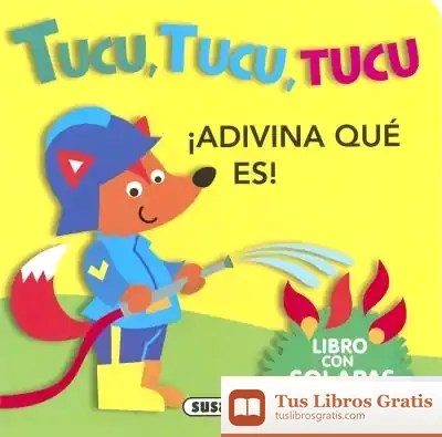 Descargar ¡Adivina Qué Es!. Tucu, Tucu, Tucu de Jordi Busquets