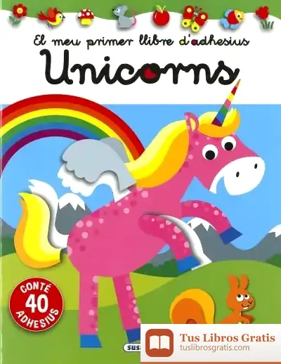 Descargar El Meu Primer Llibre D’Adhesius. Unicorns de Jordi Busquets