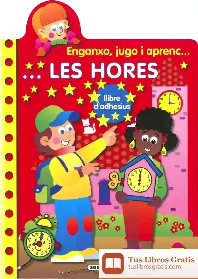 Descargar Enganxo,Jugo I Aprenc... Les Hores de Jordi Busquets