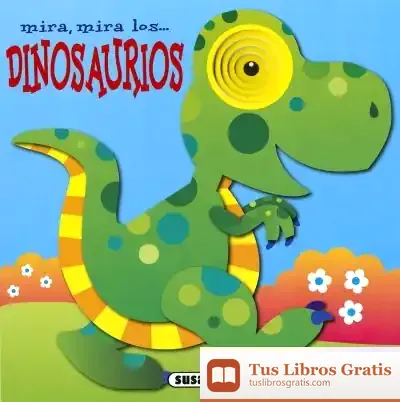 Descargar Los Dinosaurios (Mira,Mira...) de Jordi Busquets