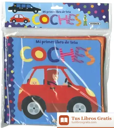 Descargar Mi Primer Libro De Tela. Coches