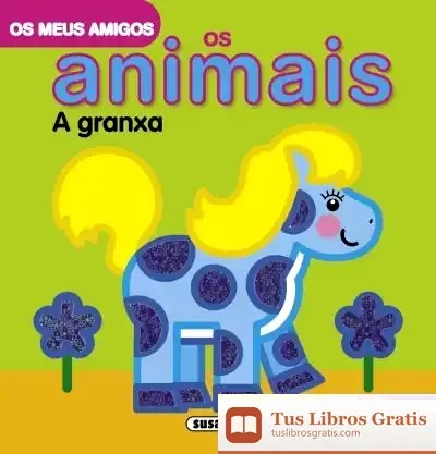 Descargar Os Meus Amigos Libros Brillant. A Granxa