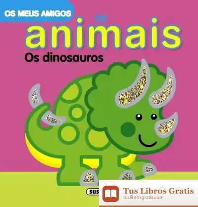 Descargar Os Meus Amigos Libros Brillant. Os Dinosauros de Jordi Busquets