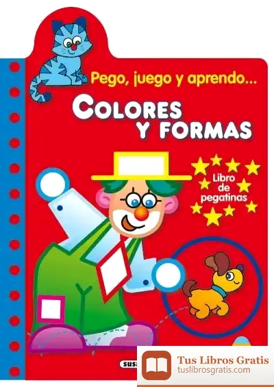 Descargar Pego, Juego Y Aprendo... Colores Y Formas