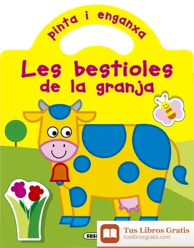 Descargar Pinta I Enganxa Les Bestioles De La Granja de Jordi Busquets