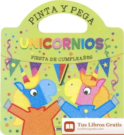 Descargar Pinta Y Pega Unicornios. Fiesta De Cumpleaños de Jordi Busquets