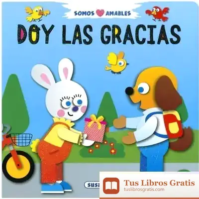 Descargar Somos Amables. Doy Las Gracias de Jordi Busquets