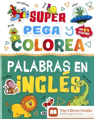 Descargar Super Pega/Colorea Palabra Ingles de Jordi Busquets