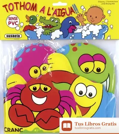 Descargar Tothom A L'Aigua. Bestioles De Mar de Jordi Busquets