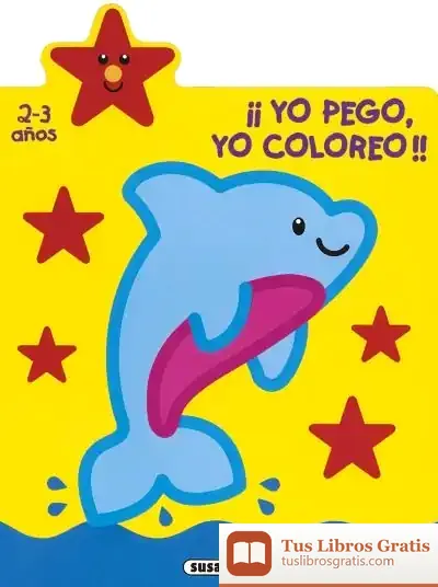 Descargar Yo Pego, Yo Coloreo 2-3 Años de Jordi Busquets